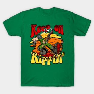 Keep on Rippin T-Shirt